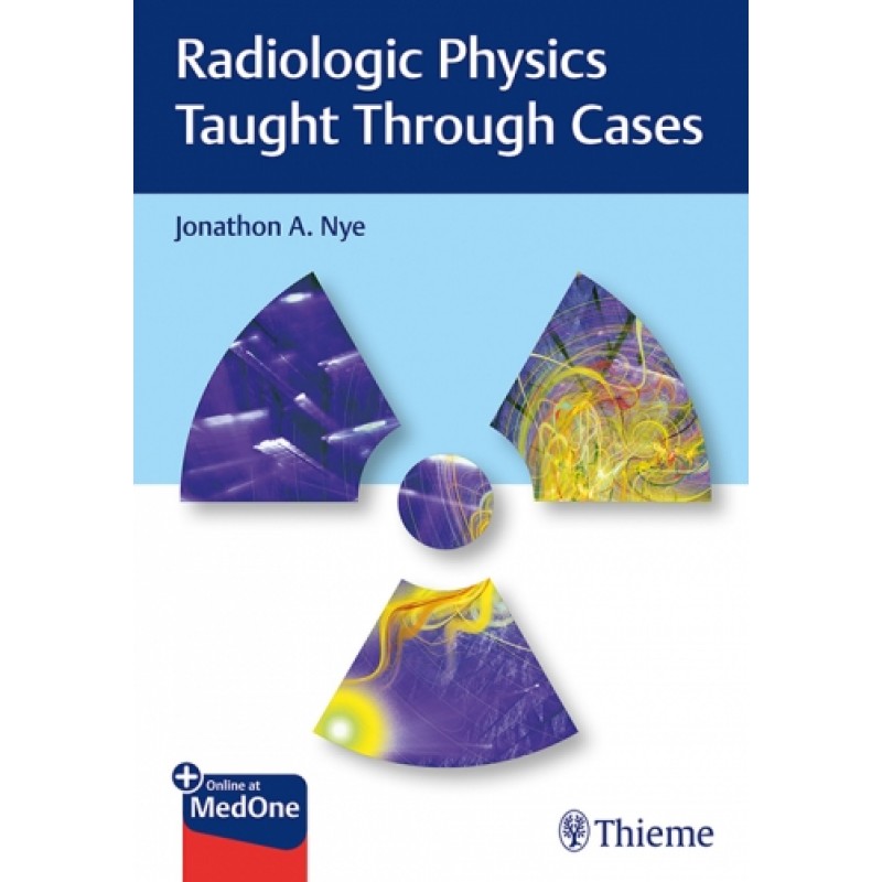 Radiologic Physics Taught Through Cases