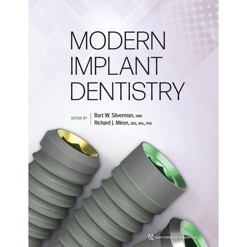 Modern Implant Dentistry, 1st Edition