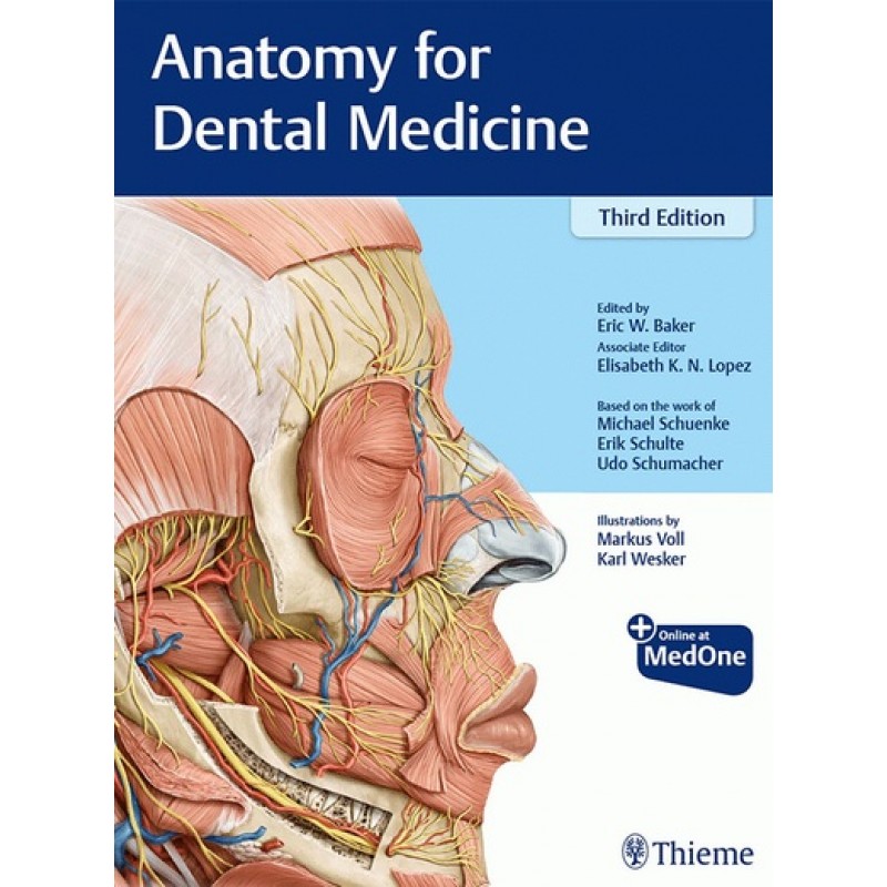 Anatomy for Dental Medicine by Baker 3E