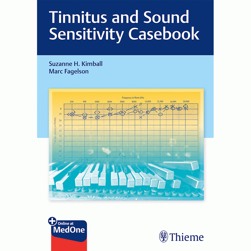 Tinnitus and Sound Sensitivity Casebook