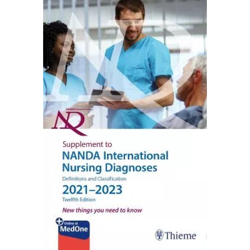 Supplement to NANDA International Nursing Diagnoses: Definitions and Classification 2021-2023 (12th edition)