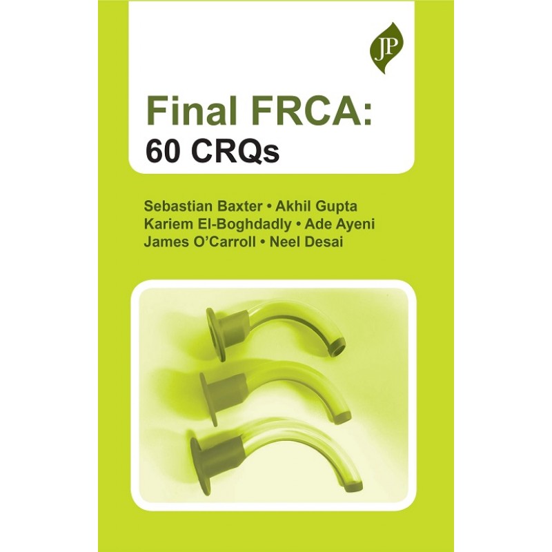  Final FRCA: 60 CRQs