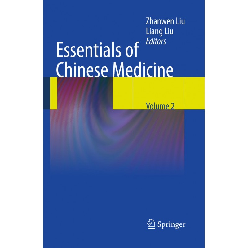 Essentials of Chinese Medicine: Volume 2