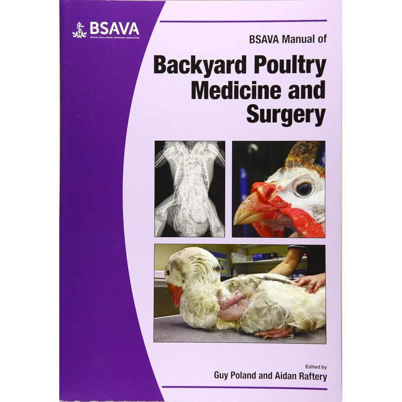 BSAVA Manual of Backyard Poultry