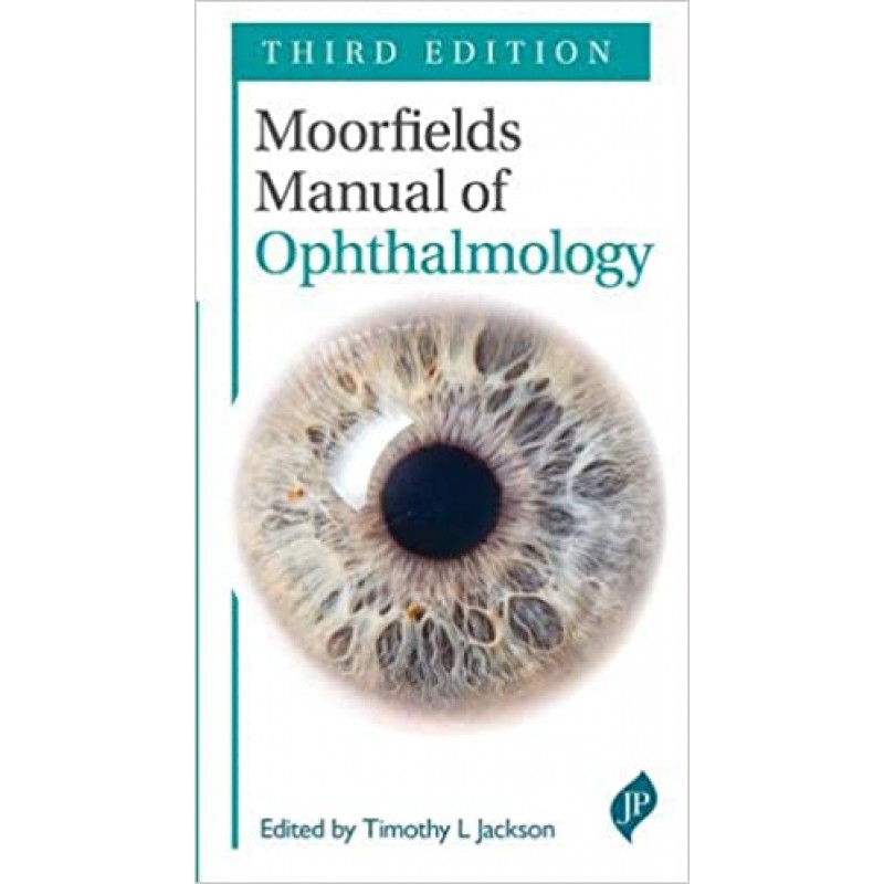  Moorfields Manual of Ophthalmology 3rd Edition