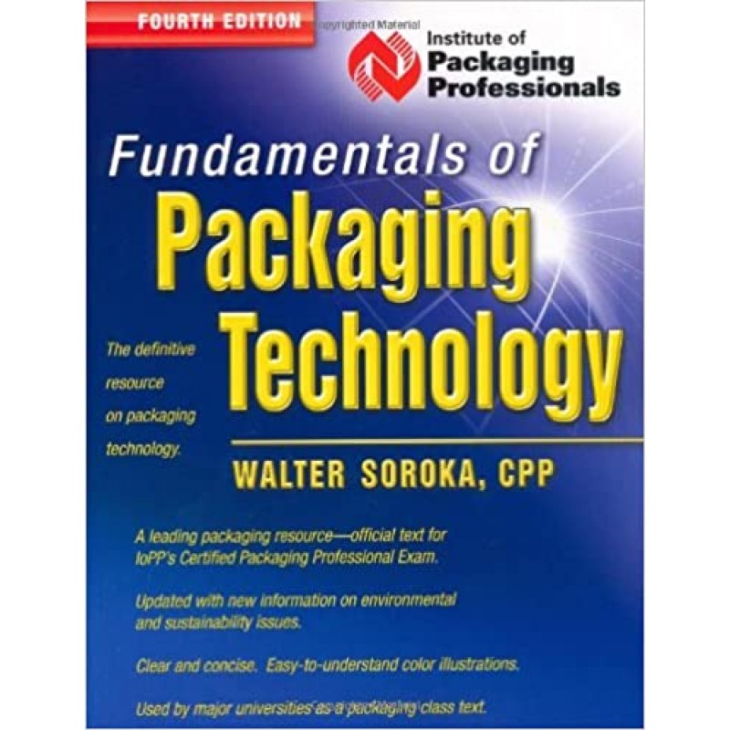 Fundamentals of Packaging Technology 4th Edition