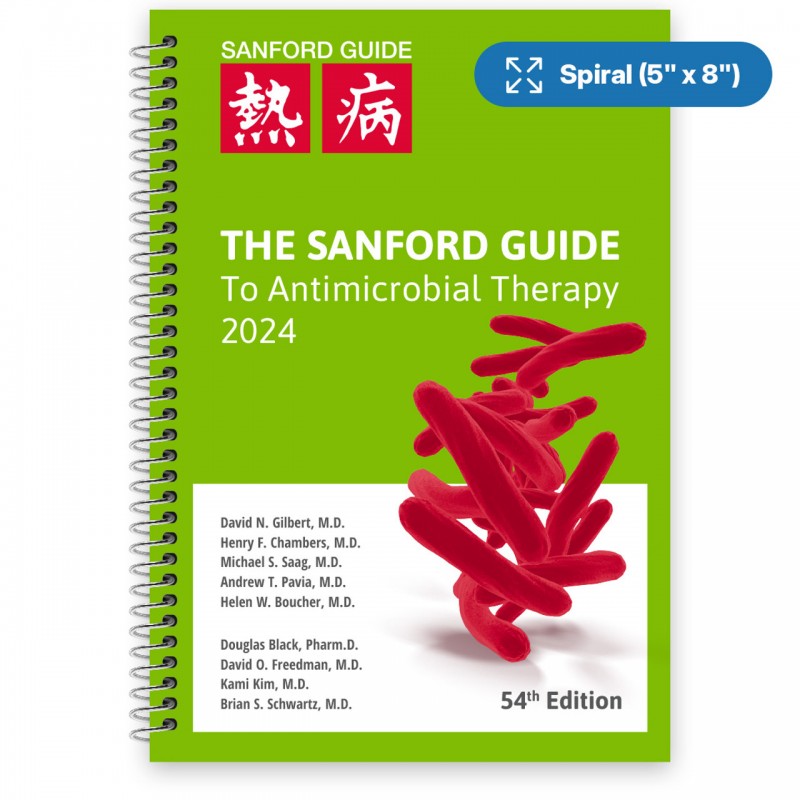 The Sanford Guide to Antimicrobial Therapy 2024, 54th edition (Spiral Edition)