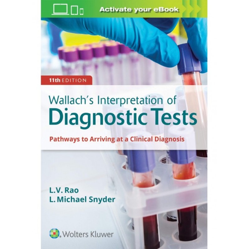 Wallach's Interpretation of Diagnostic Tests 11th edition