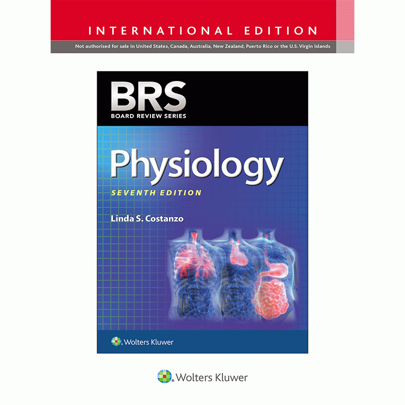 BRS Physiology Seventh edition, International Edition Board Review Series