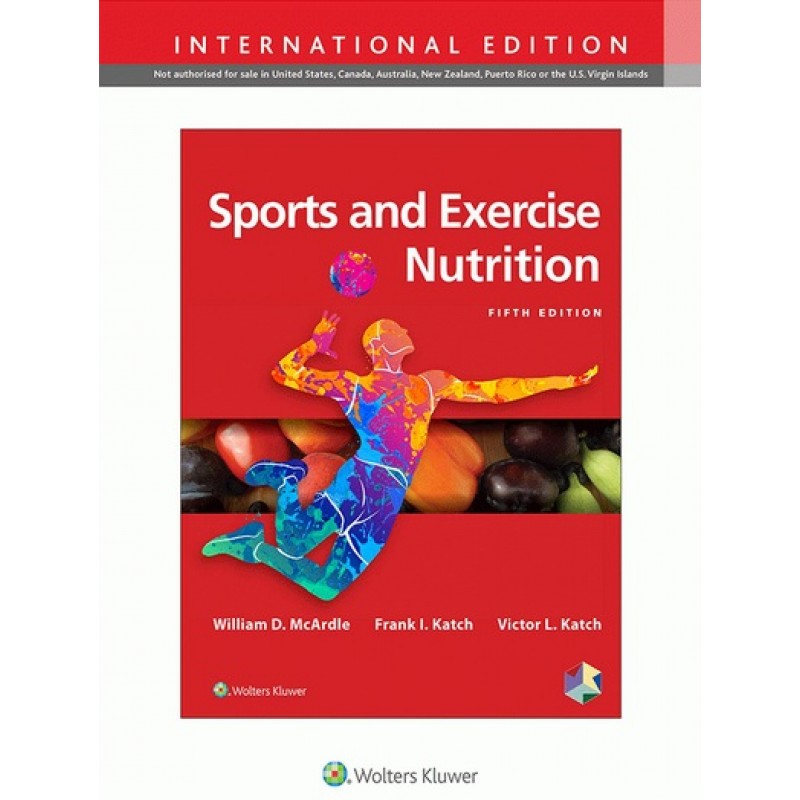 Sports and Exercise Nutrition 5E, IE