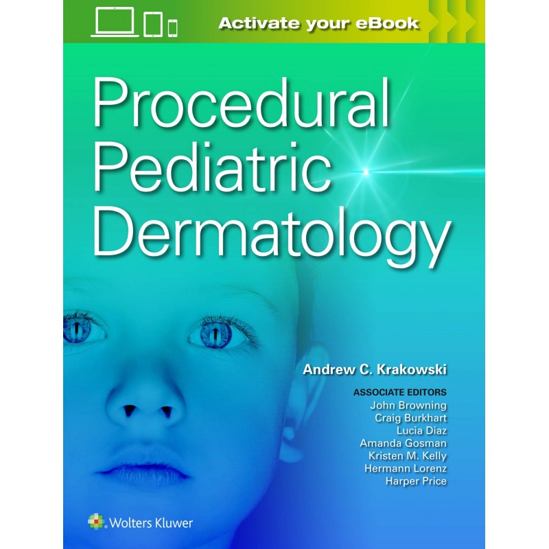 Procedural Pediatric Dermatology