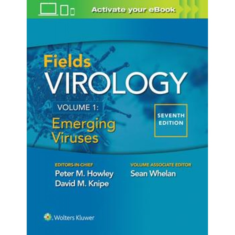 Fields Virology: Emerging Viruses 7th edition