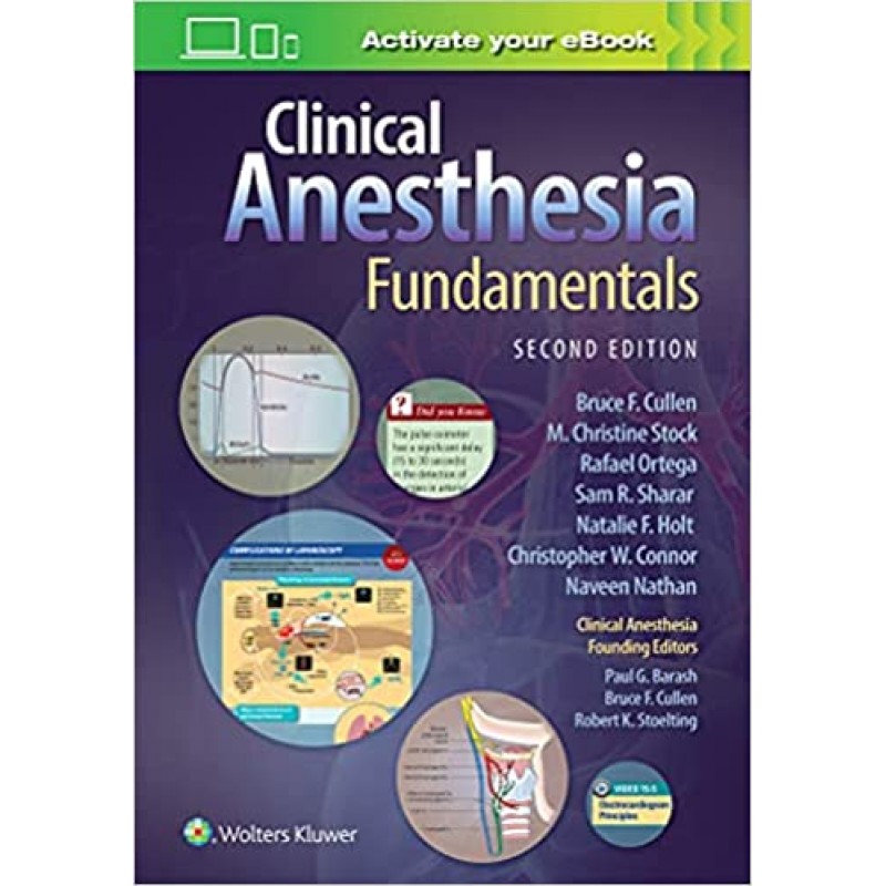 Clinical Anesthesia Fundamentals: Print + Ebook with Multimedia, 2E