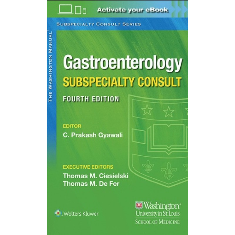 The Washington Manual Gastroenterology Subspecialty Consult 4th edition