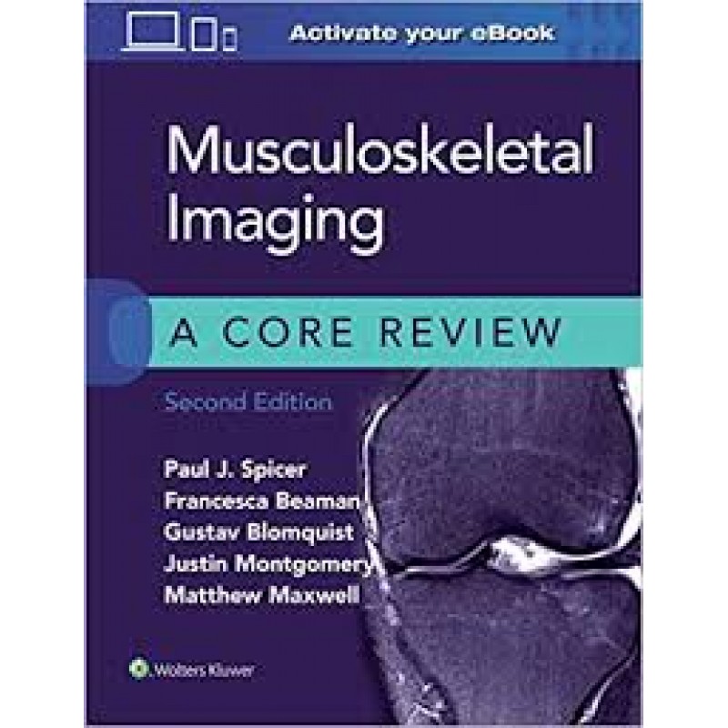 Musculoskeletal Imaging: A Core Review 2nd edition