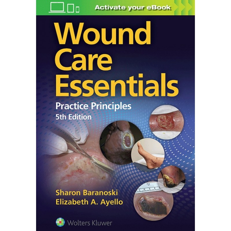 Wound Care Essentials 5E