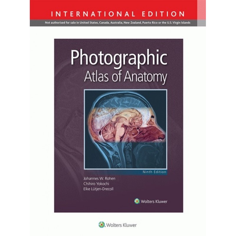 Photographic Atlas of Anatomy 9E