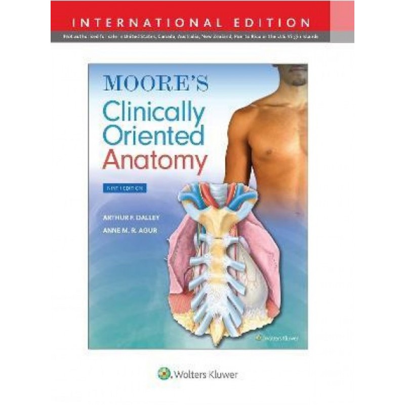 Moore’s Clinically Oriented Anatomy, 9E