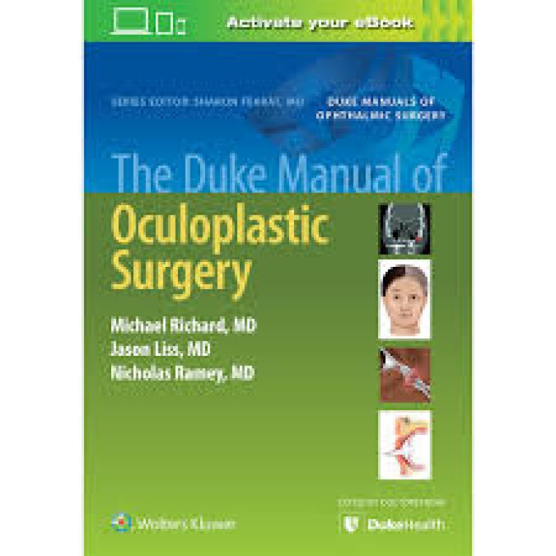 The Duke Manual of Oculoplastic Surgery 1E