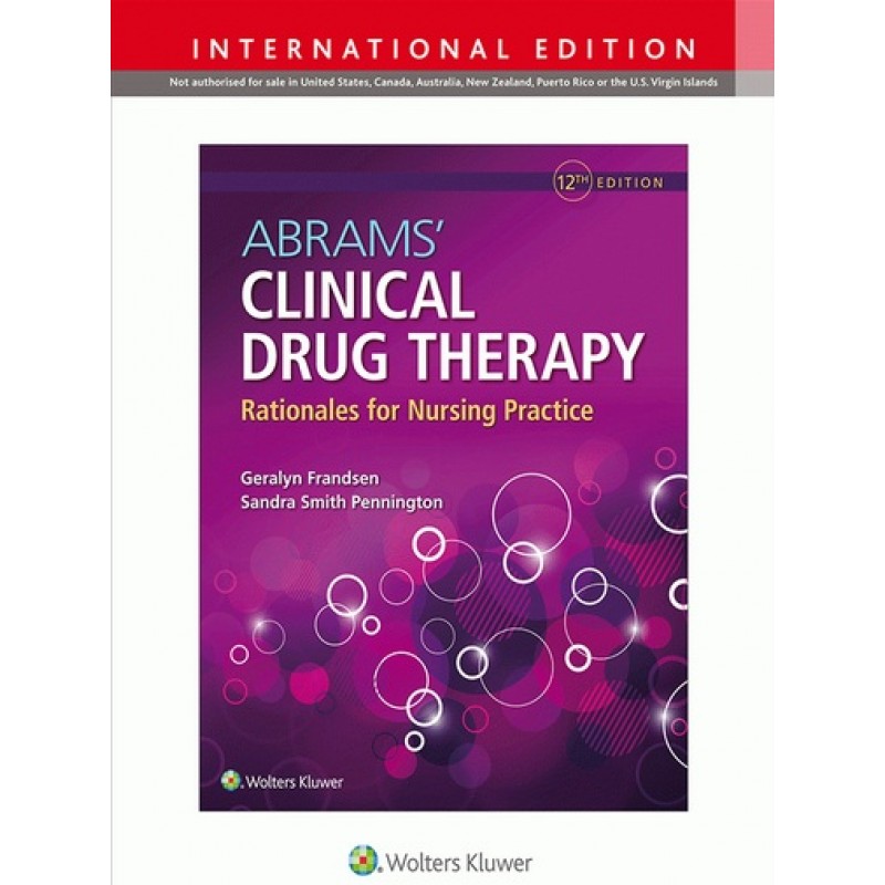 Abrams' Clinical Drug Therapy 12E IE