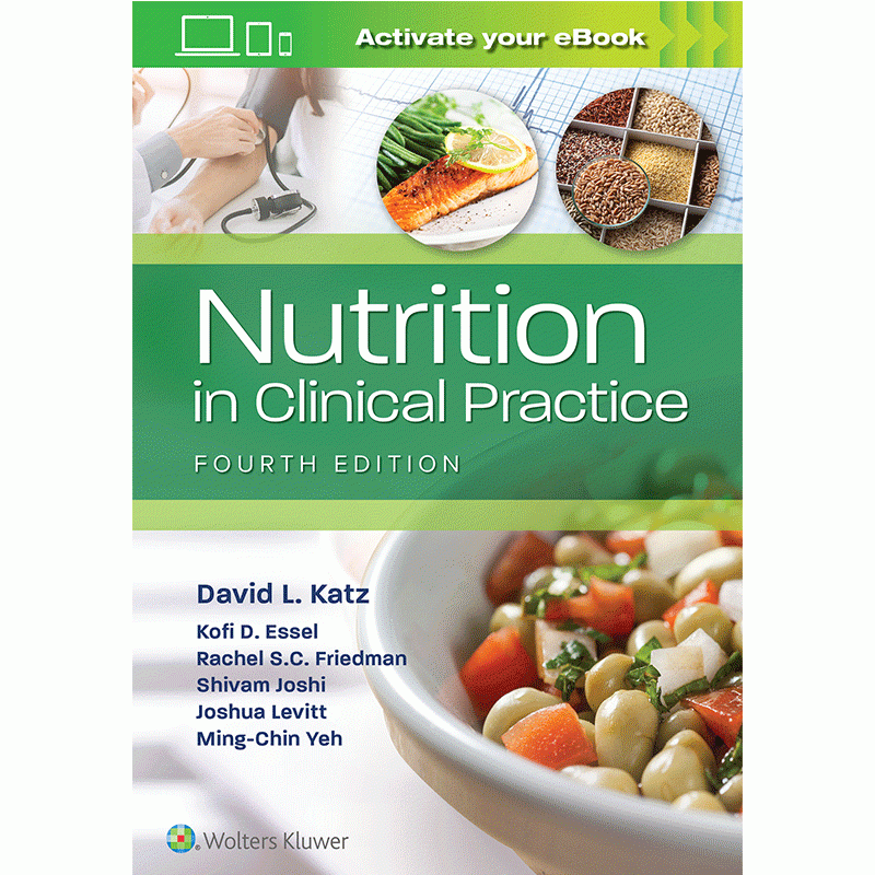 Nutrition in Clinical Practice, 4th Edition