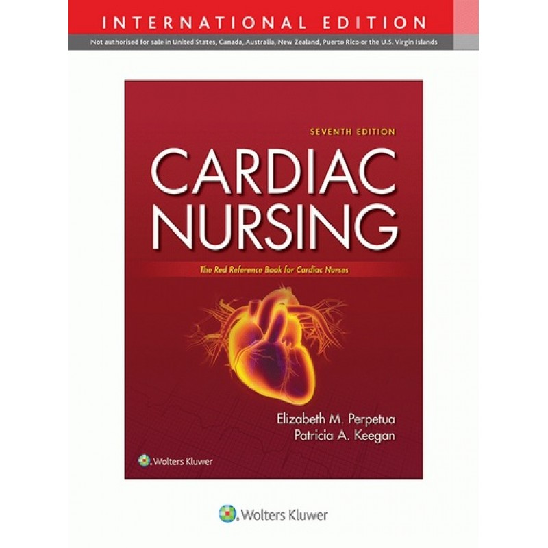 Cardiac Nursing 7E IE