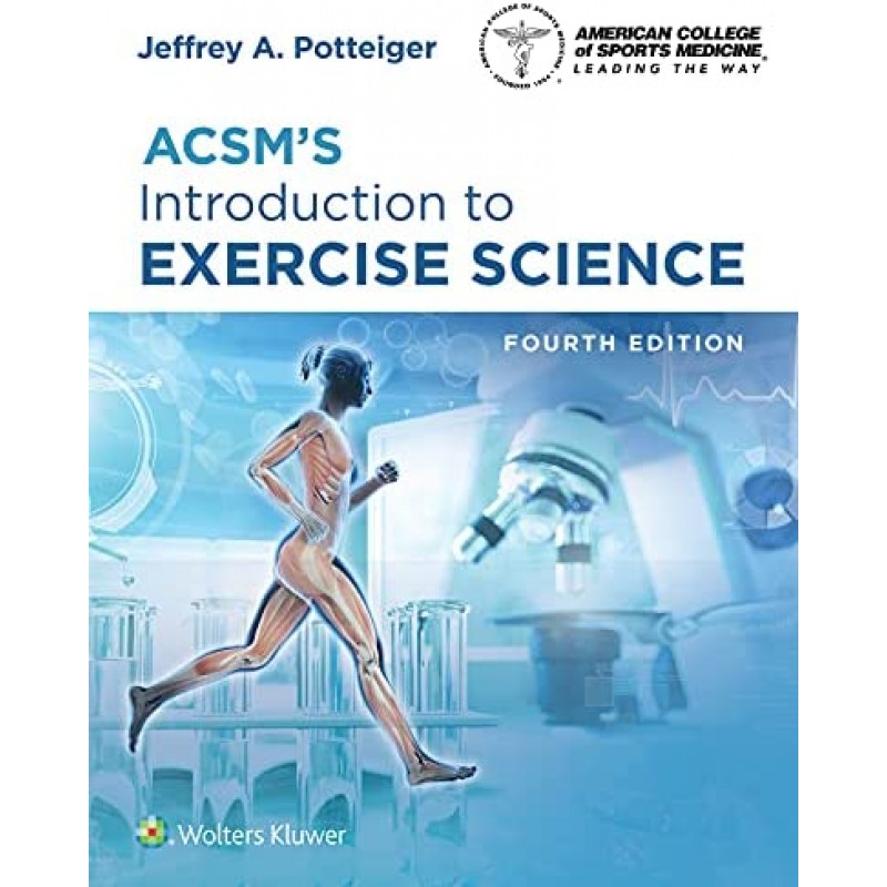 ACSM’s Introduction to Exercise Science, 4E