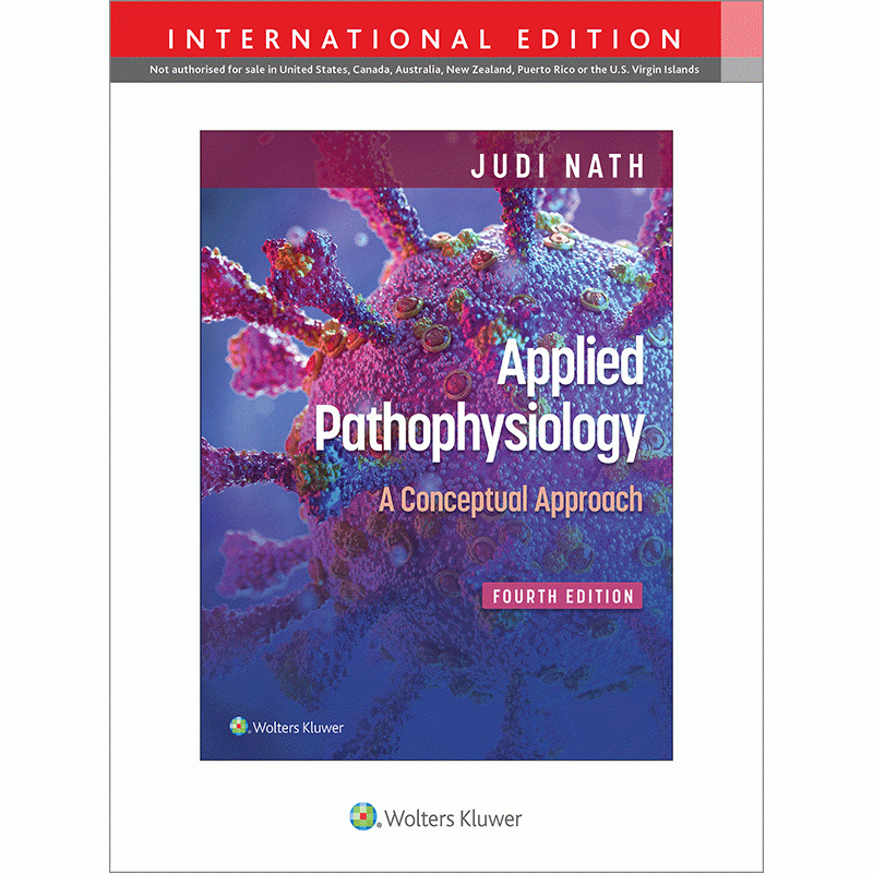 Applied Pathophysiology: A Conceptual Approach, 4th Edition