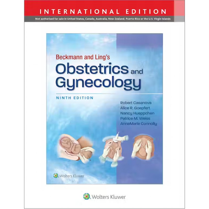 Beckmann and Ling's Obstetrics and Gynecology, 9th edition