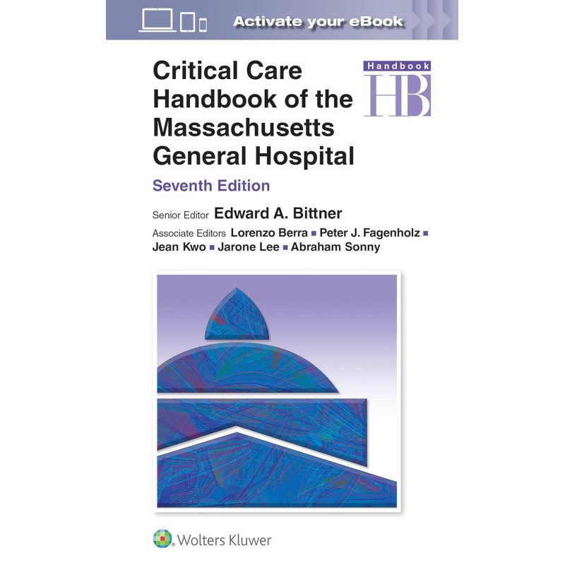 Critical Care Handbook of the Massachusetts General Hospital, 7th Edition