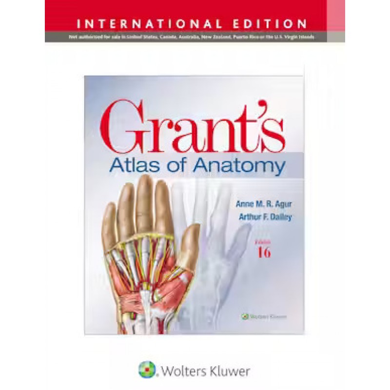 Grant's Atlas of Anatomy, 16th edition, International Edition