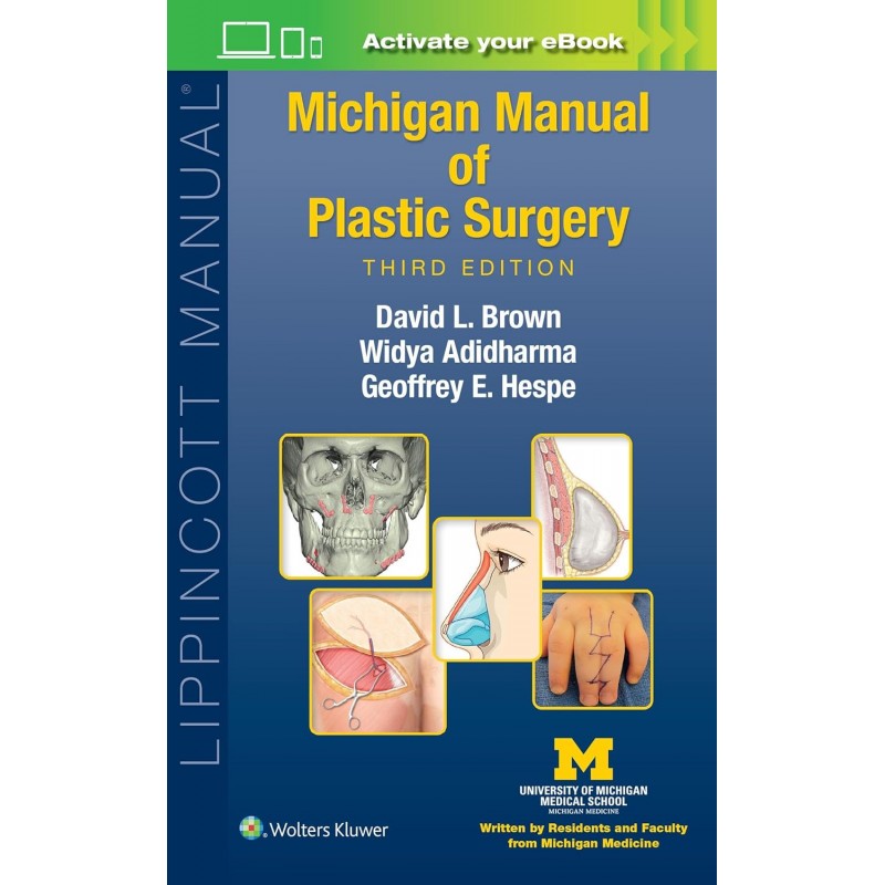 Michigan Manual of Plastic Surgery, 3rd Edition