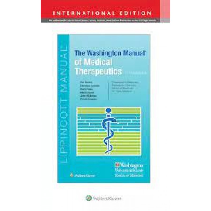 The Washington Manual of Medical Therapeutics 37th edition , International Edition