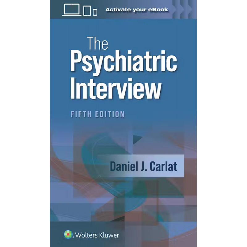 The Psychiatric Interview, 5th Edition