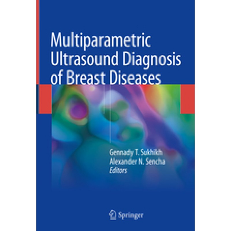 Multiparametric Ultrasound Diagnosis of Breast Diseases