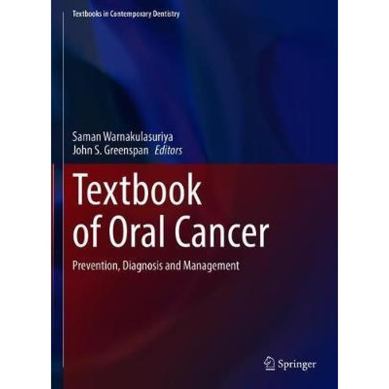 Textbook of Oral Cancer Prevention, Diagnosis and Management