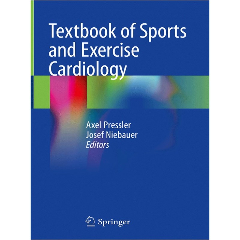 Textbook of Sports and Exercise Cardiology