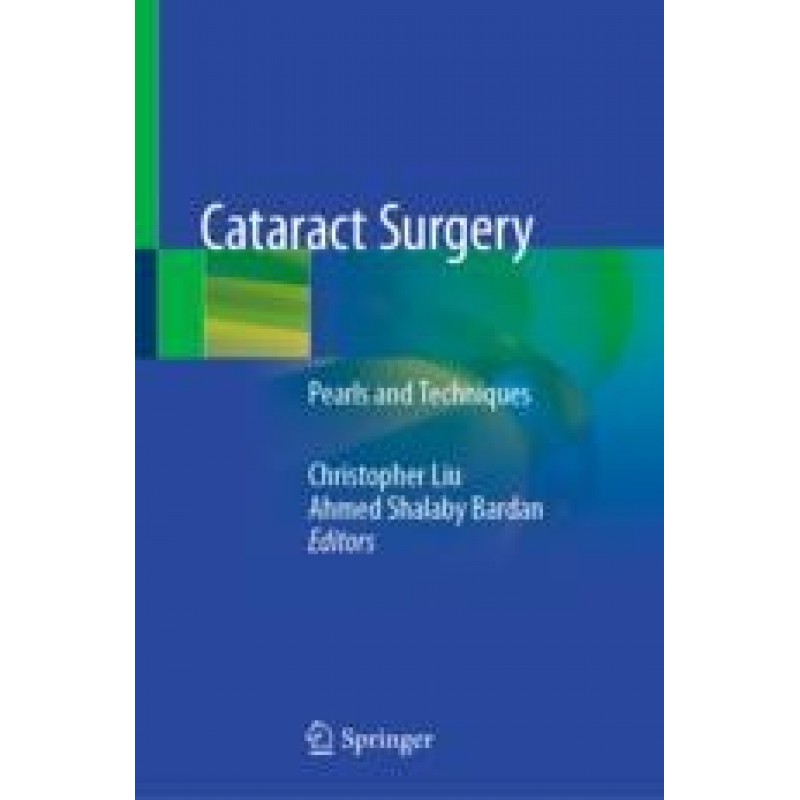 Cataract Surgery Pearls and Techniques