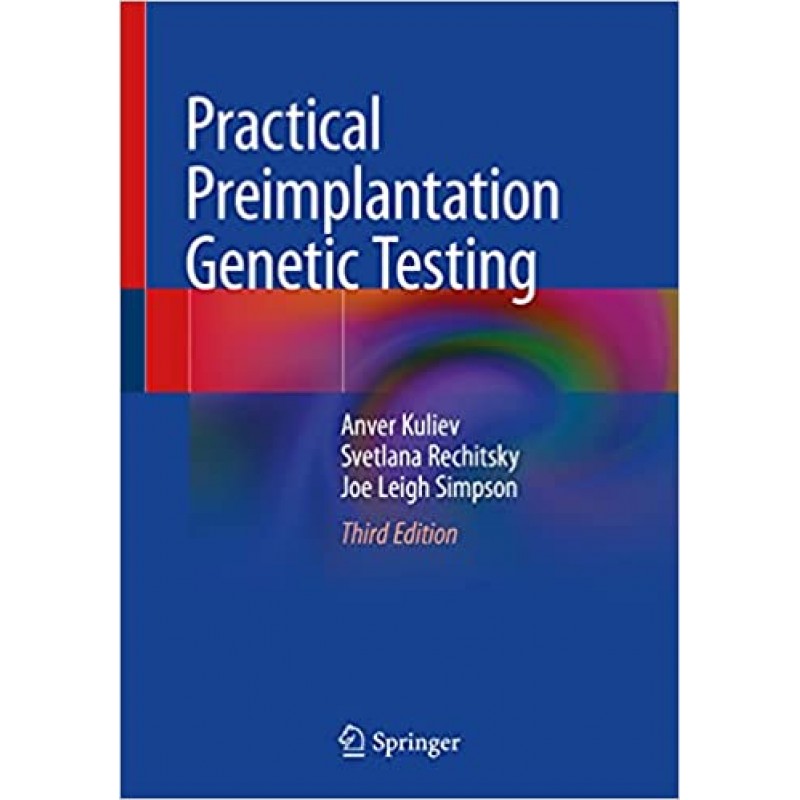 Practical Preimplantation Genetic Testing