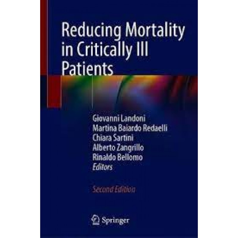 Reducing Mortality in Critically Ill Patients