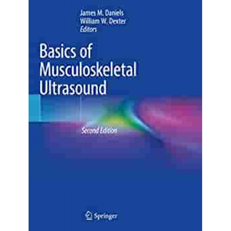 Basics of Musculoskeletal Ultrasound, 2E