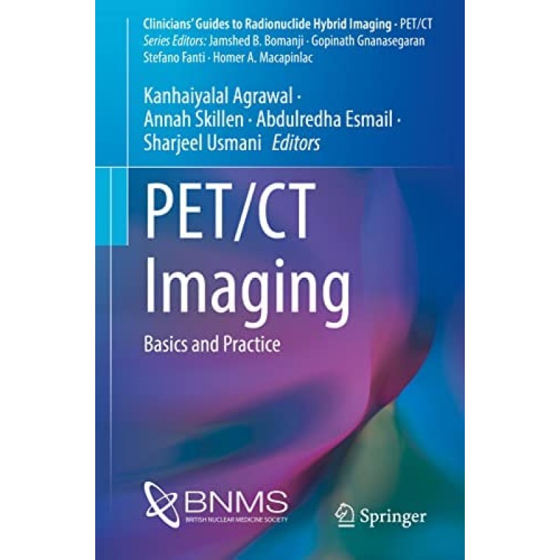  PET/CT Imaging  Basics and Practice 