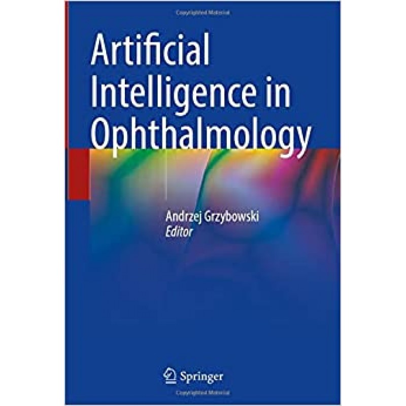 Artificial Intelligence in Ophthalmology