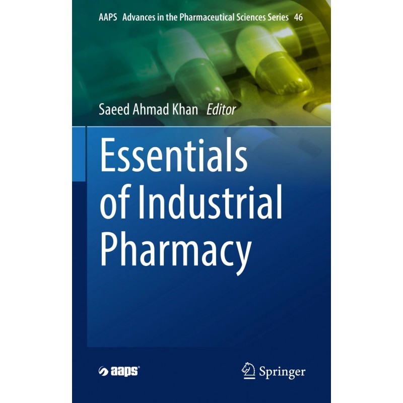 Essentials of Industrial Pharmacy