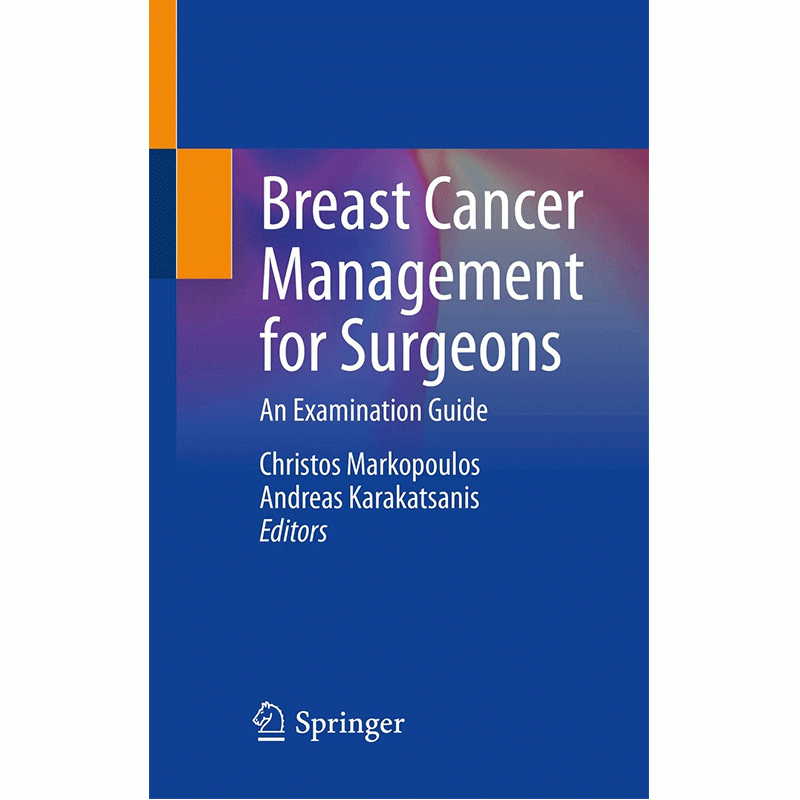 Breast Cancer Management for Surgeons: An Examination Guide