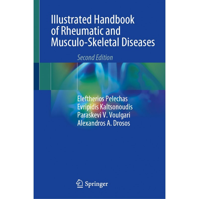 Illustrated Handbook of Rheumatic and Musculo-Skeletal Diseases, 2nd Edition