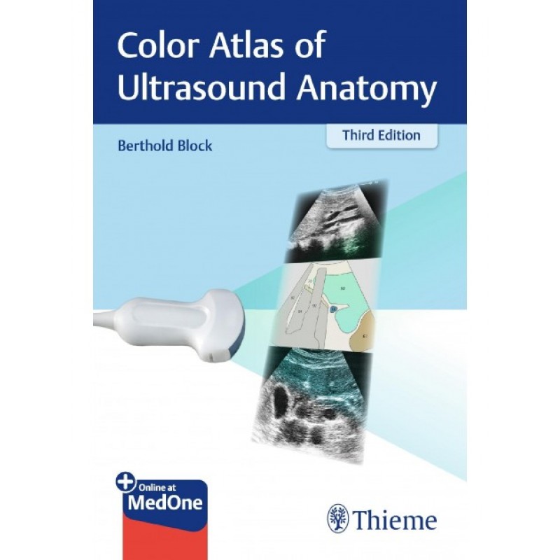 Color Atlas of Ultrasound Anatomy