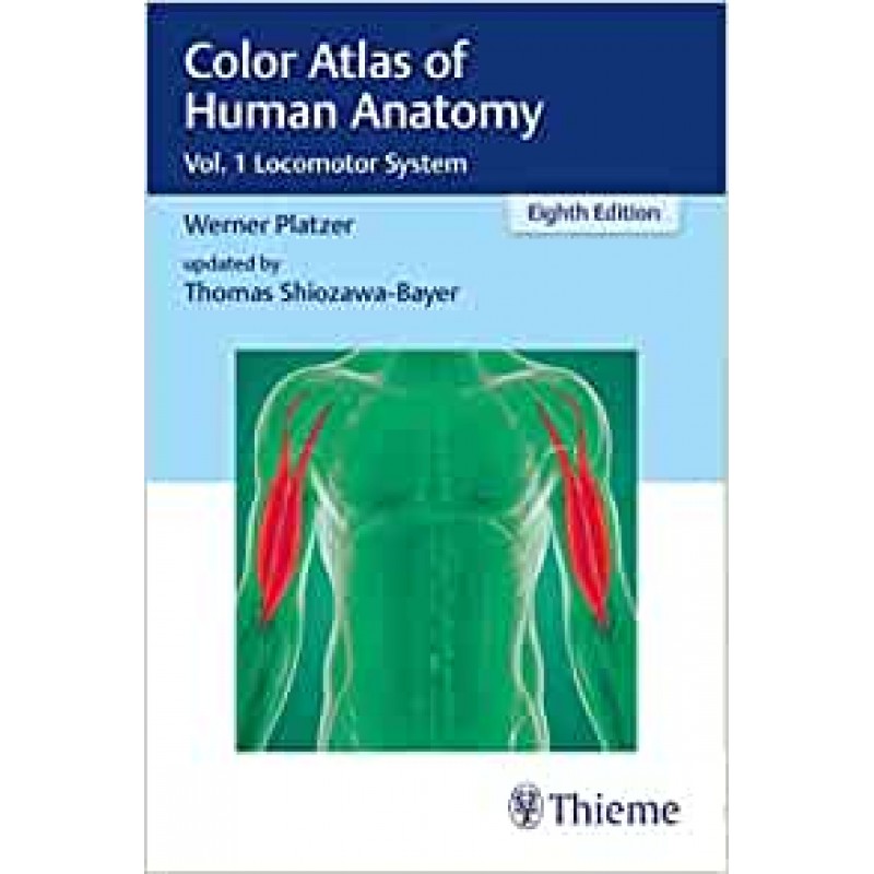  Color Atlas of Human Anatomy Vol. 1 Locomotor System