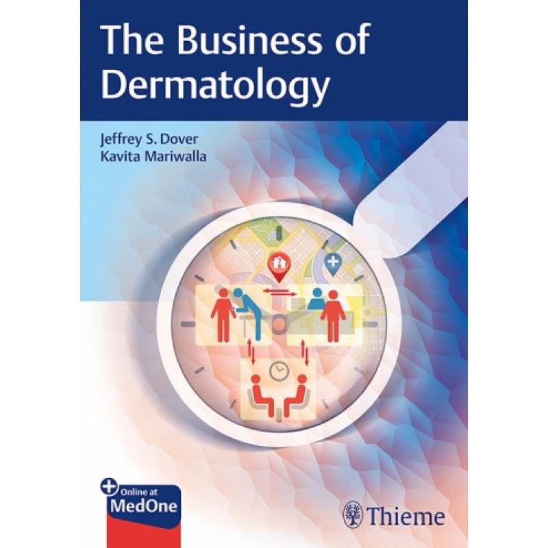 The Business of Dermatology 