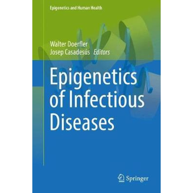 Epigenetics of Infectious Diseases